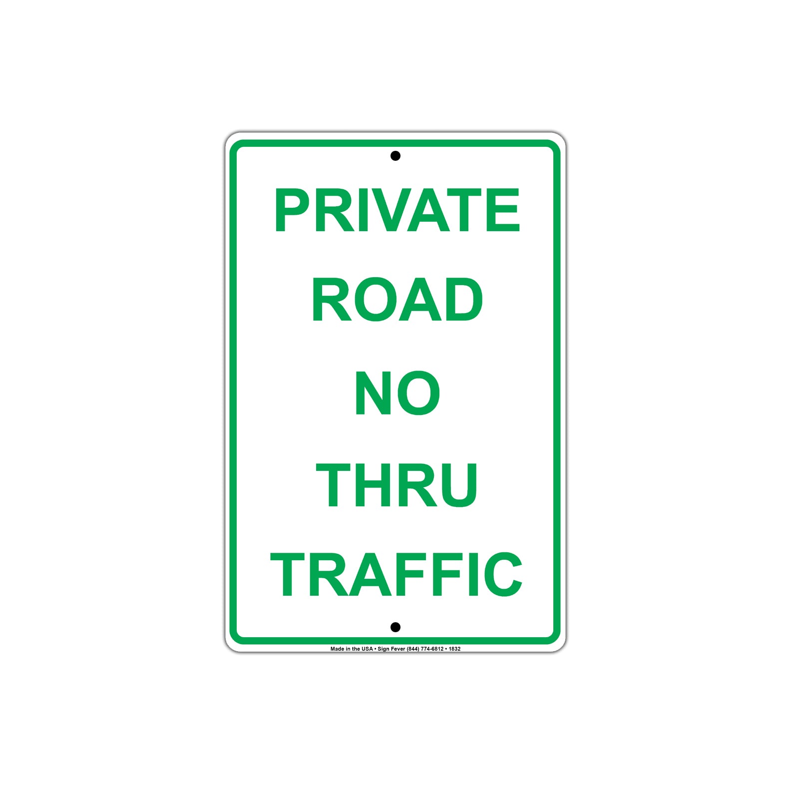 Private Road No Thru Traffic Sign