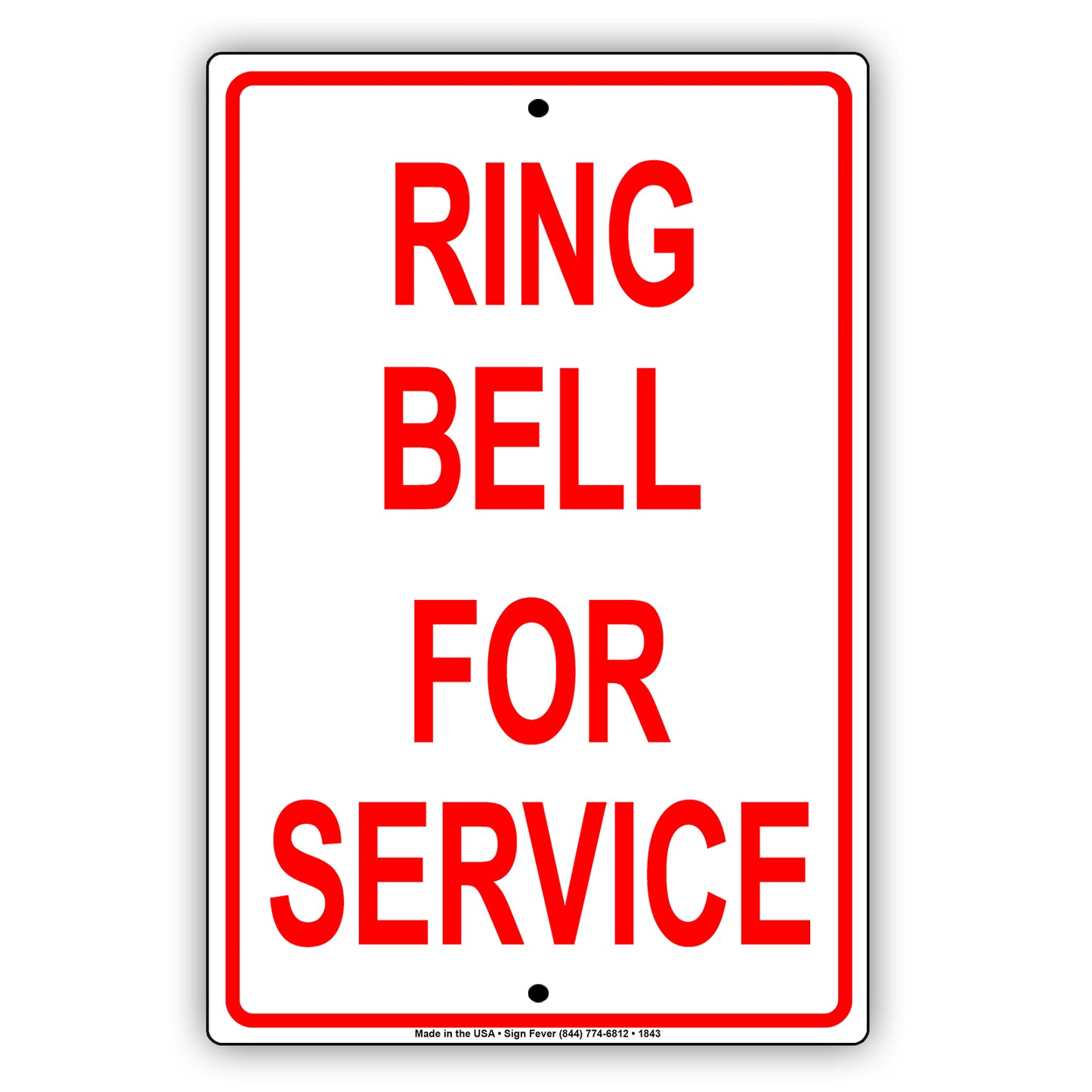 Ring Bell For Service Sign