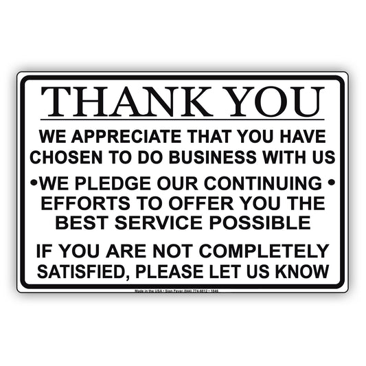 Thank You For Your Business We Pledge To Offer Best Service Offices Policy Notice