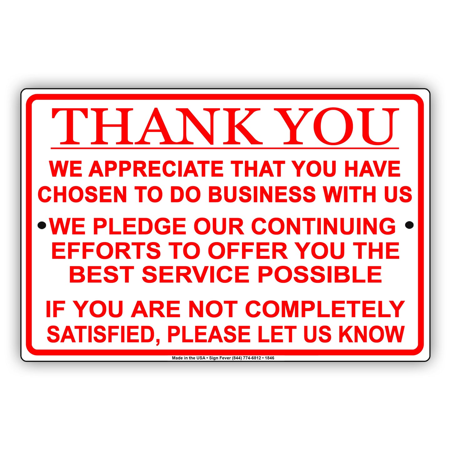 Thank You For Your Business We Pledge To Offer Best Service Offices Policy Notice