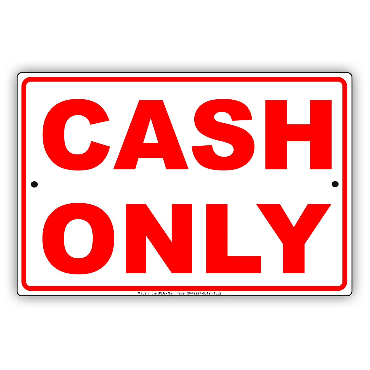 Cash Only Accepted Sign