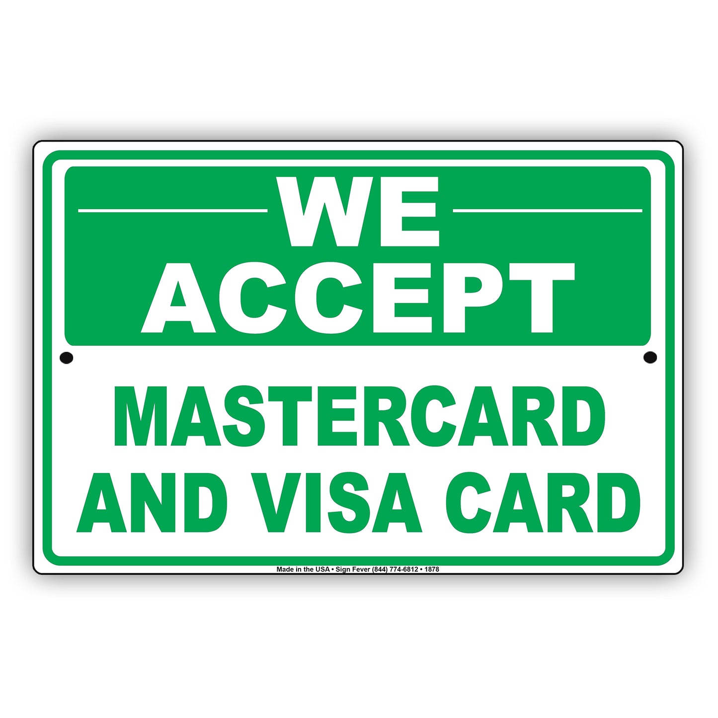 We Accept MasterCard And Visa Card Payment Sign