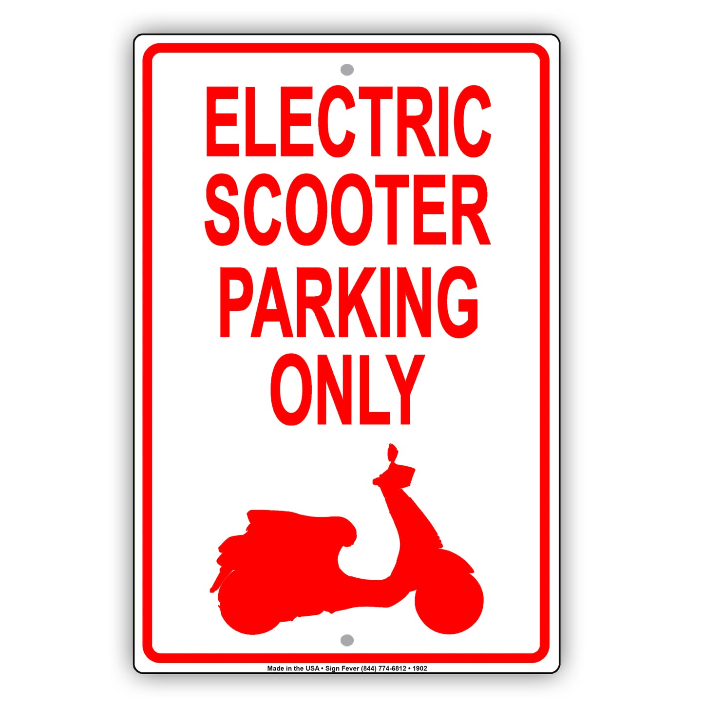Electric Scooter Parking Only With Graphic Alert Caution Restriction Warning Notice Aluminum