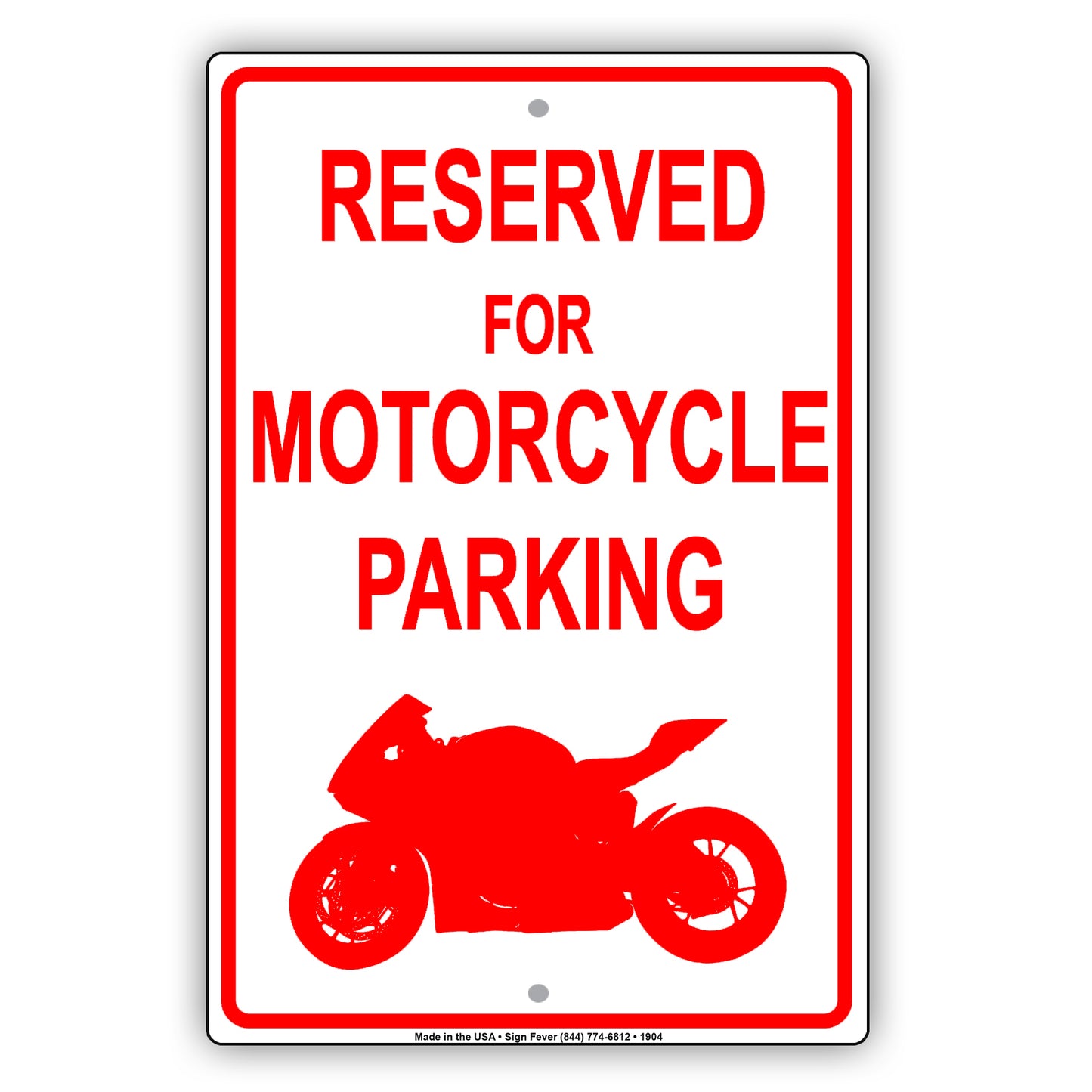 Reserved For Motorcycle Parking With Graphic Sign