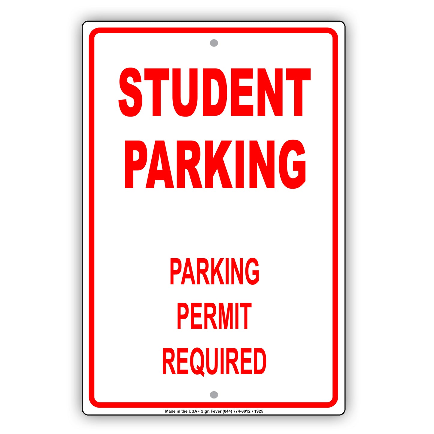 Student Parking Permit Required Sign