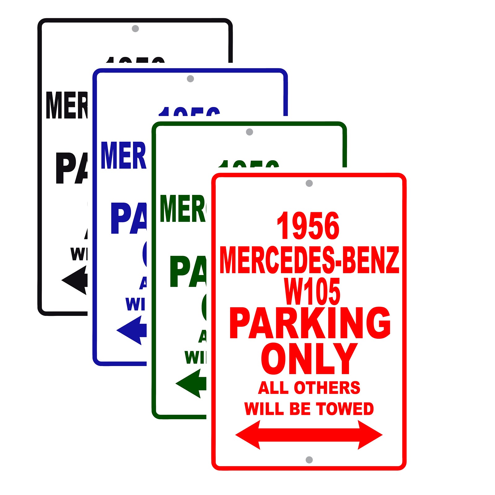 1956 Mercedes-Benz W105 Parking Only All Others Will Be Towed Sea Ocean Beach Lake Boat Aluminum Metal Sign Plate