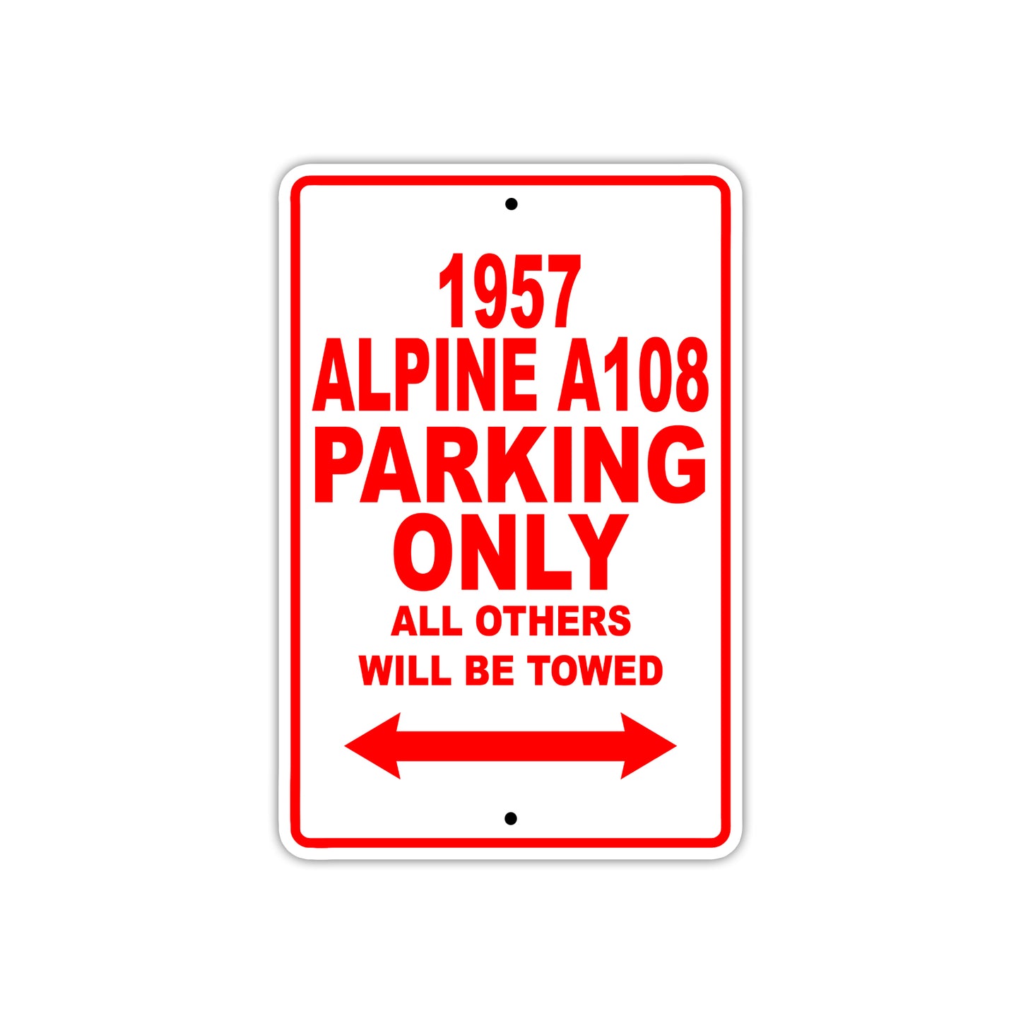 1957 Alpine A108 Parking Only All Others Will Be Towed Sea Ocean Beach Lake Boat Aluminum Metal Sign Plate
