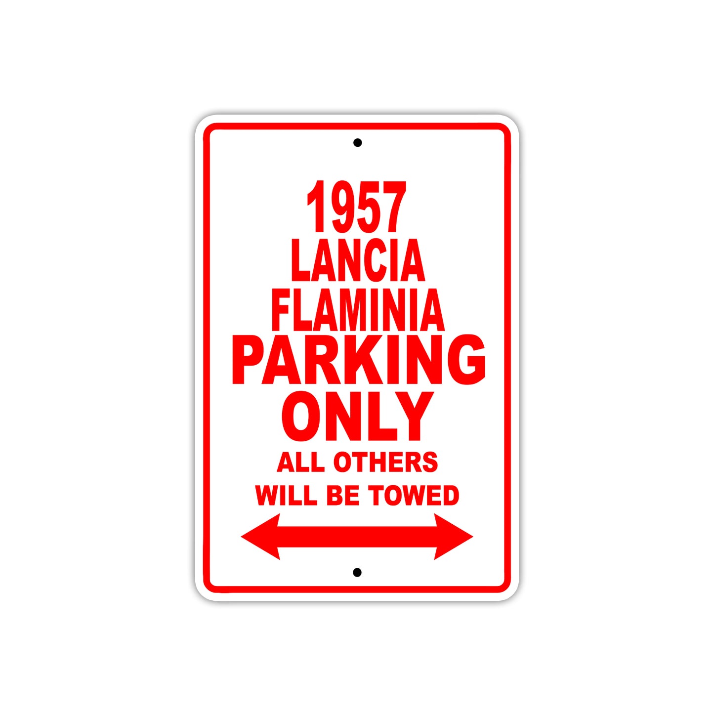 1957 Lancia Flaminia Parking Only All Others Will Be Towed Sea Ocean Beach Lake Boat Aluminum Metal Sign Plate