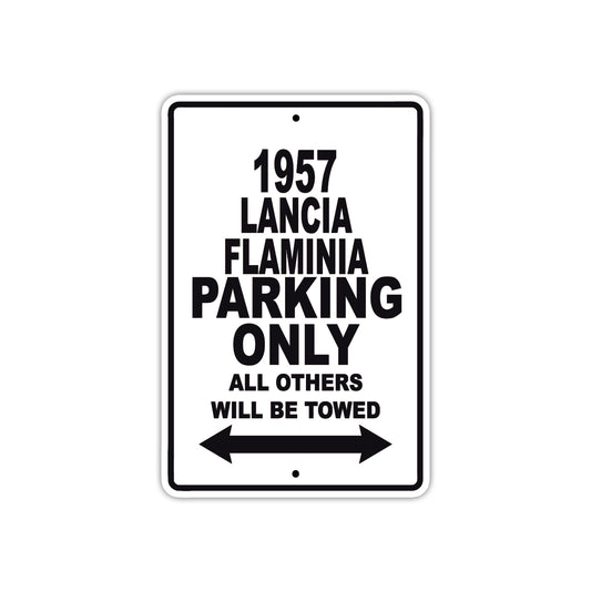 1957 Lancia Flaminia Parking Only All Others Will Be Towed Sea Ocean Beach Lake Boat Aluminum Metal Sign Plate