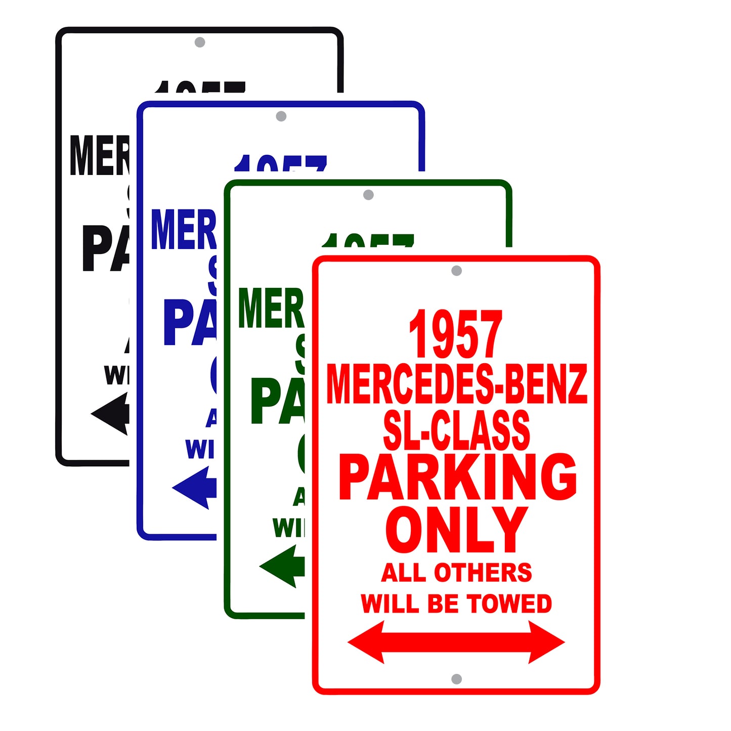 1957 Mercedes-Benz SL-Class Parking Only All Others Will Be Towed Sea Ocean Beach Lake Boat Aluminum Metal Sign Plate