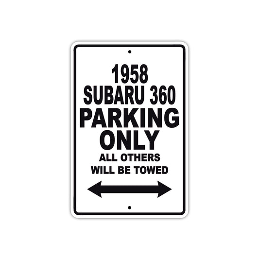 1958 Subaru 360 Parking Only All Others Will Be Towed Sea Ocean Beach Lake Boat Aluminum Metal Sign Plate