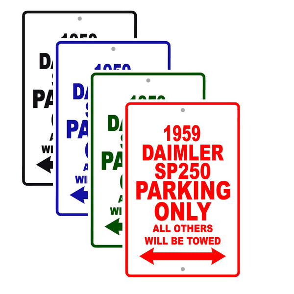 1959 Daimler SP250 Parking Only All Others Will Be Towed | Aluminum ...