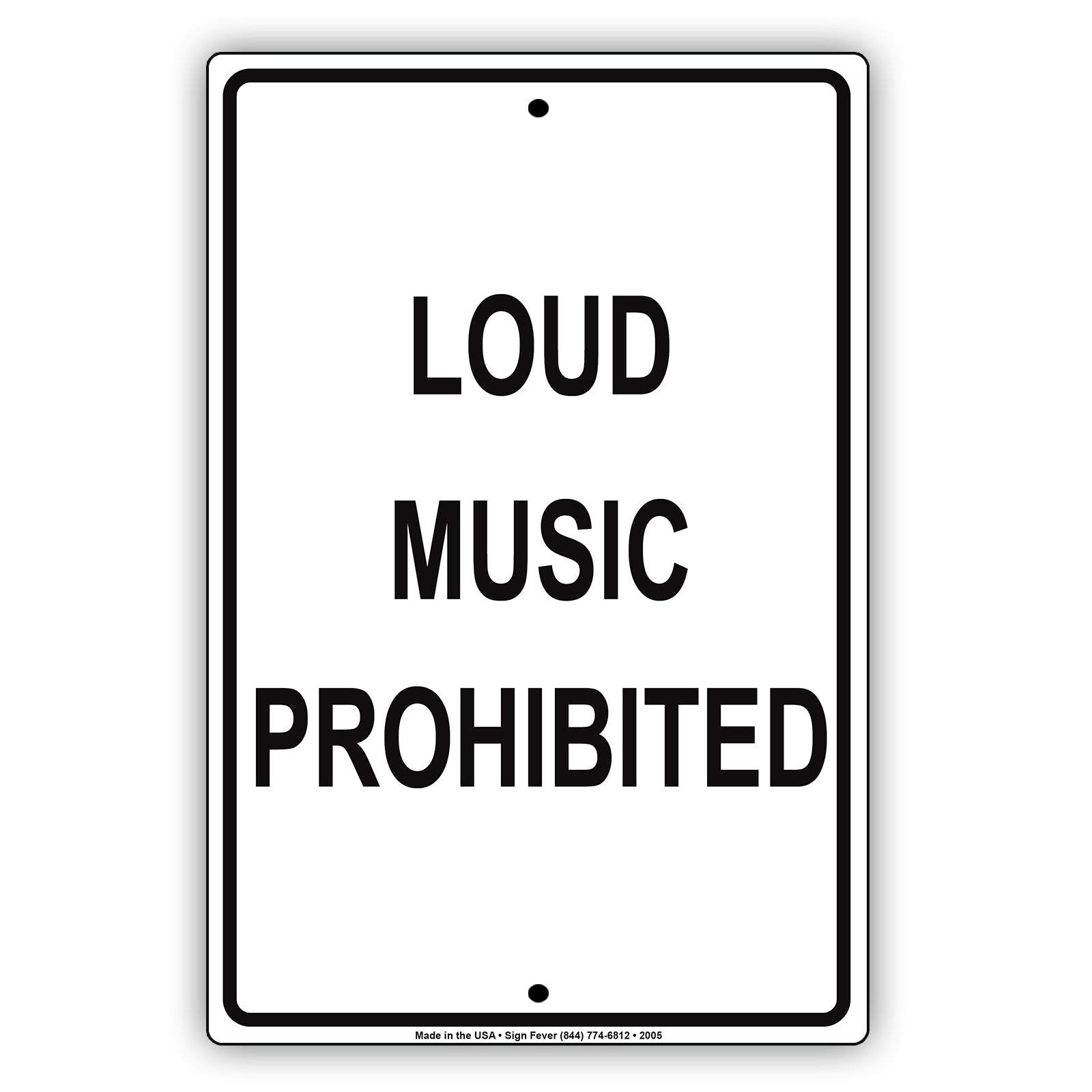 Loud Music Prohibited Quiet Area Caution Alert Warning Notice Aluminum