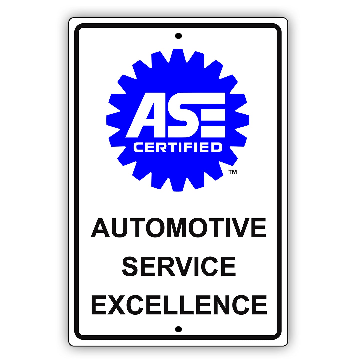 ASE Certified Automotive Service Excellence Aluminum Metal Sign