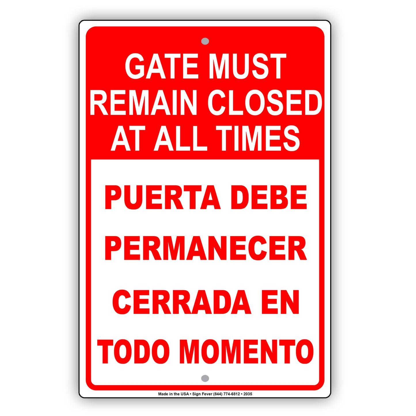 Gate Must Remain Closed At All Times Puerta Debe Permanecer Cerrada En Todo Momento Aluminum