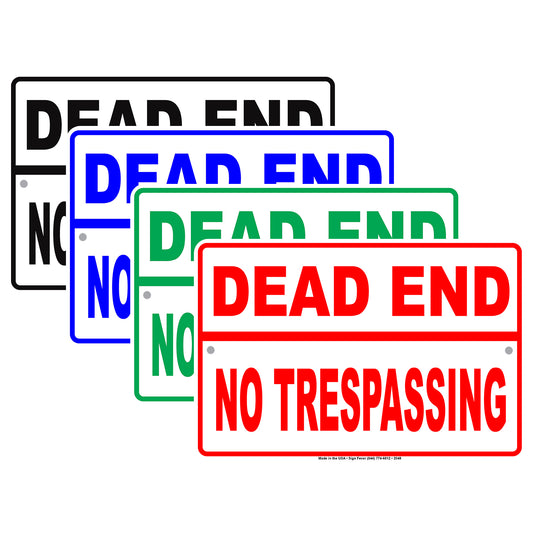 Dead End No Trespassing Restriction Caution Alert Funny Joke Warning Notice Aluminum