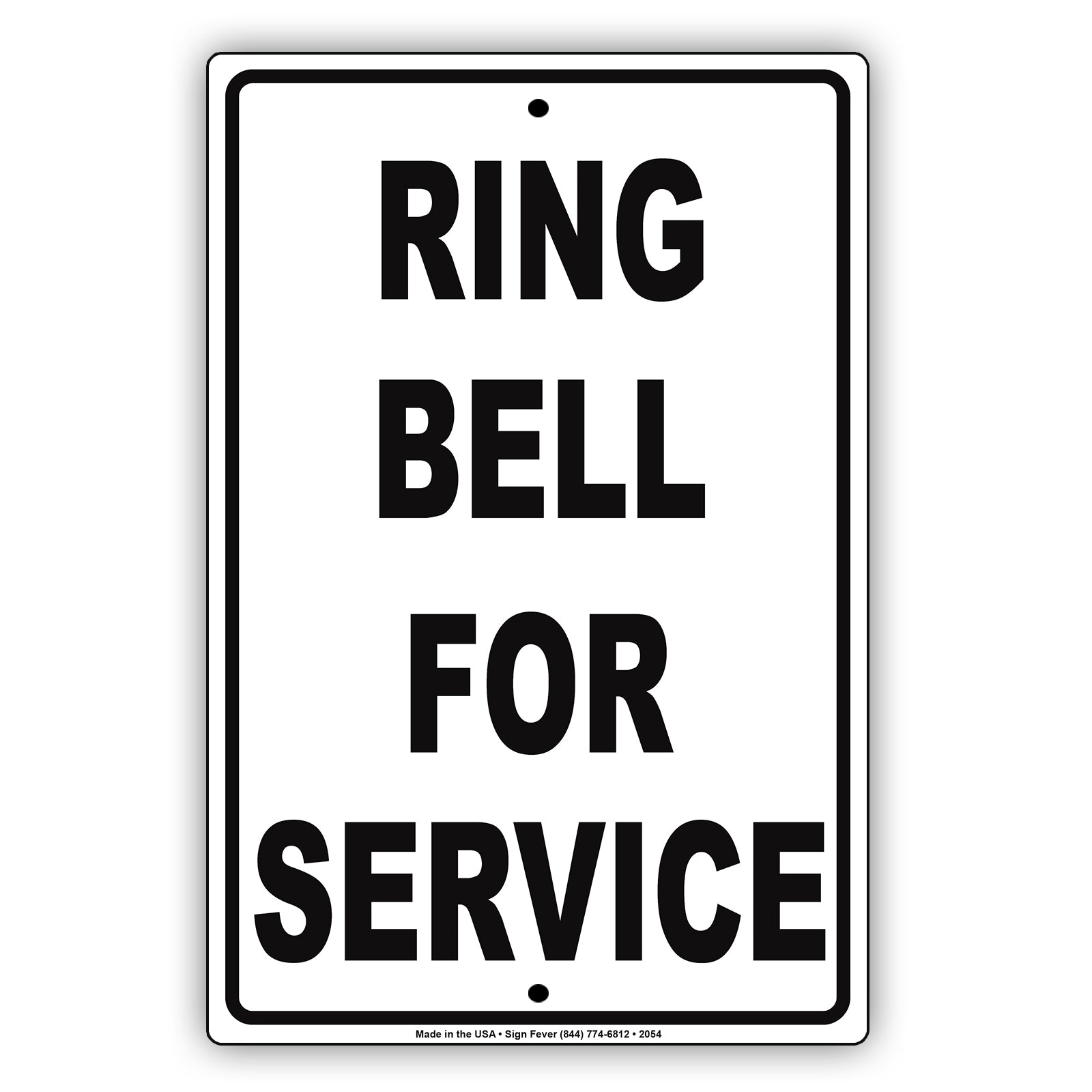 Ring Bell For Service Sign