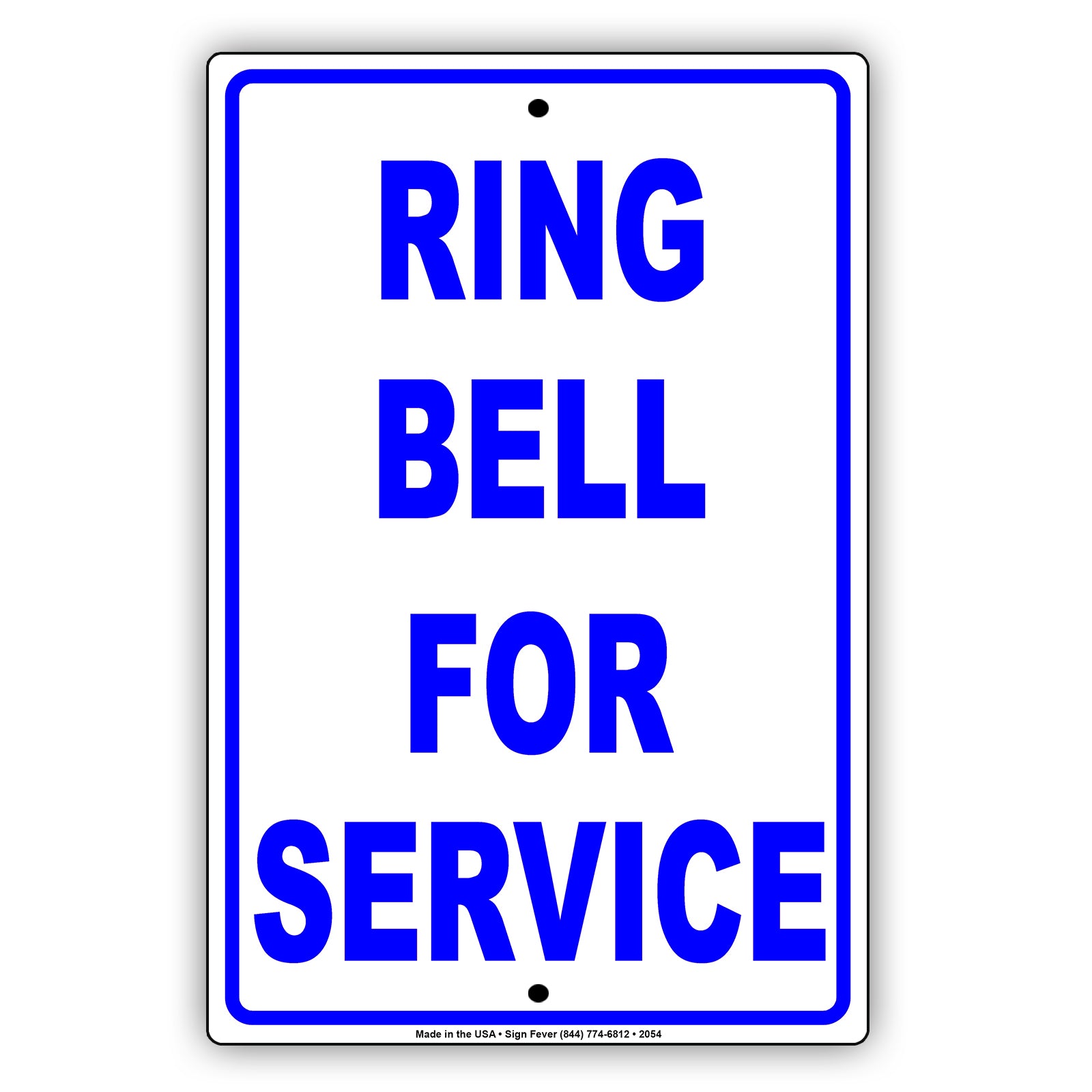 Ring Bell For Service Sign
