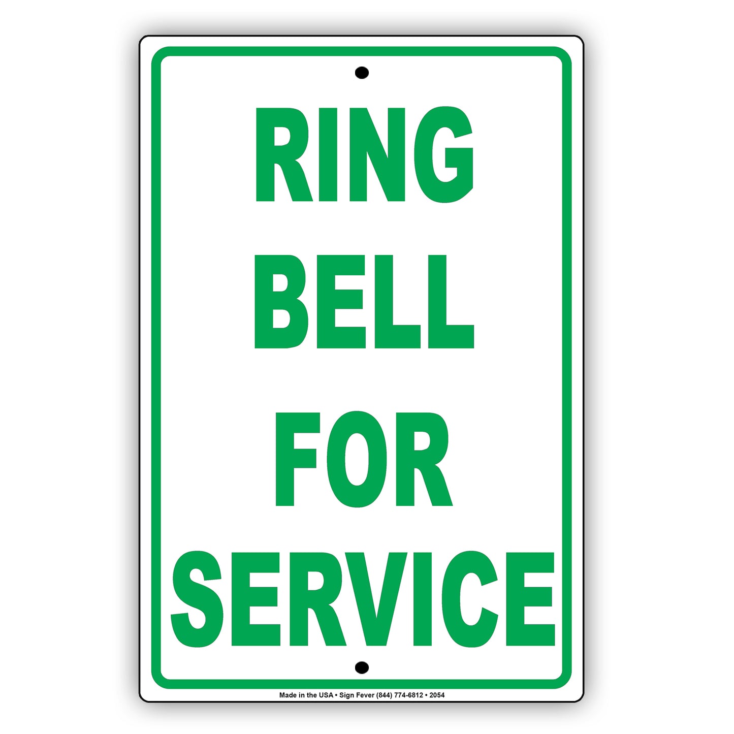 Ring Bell For Service Sign