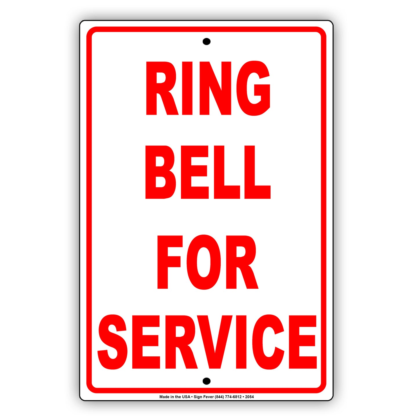 Ring Bell For Service Sign