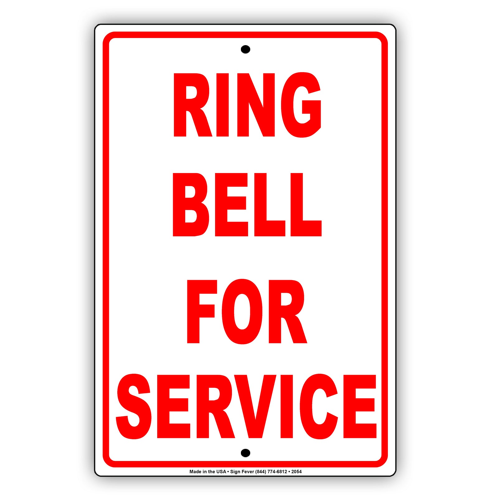 Ring Bell For Service Sign