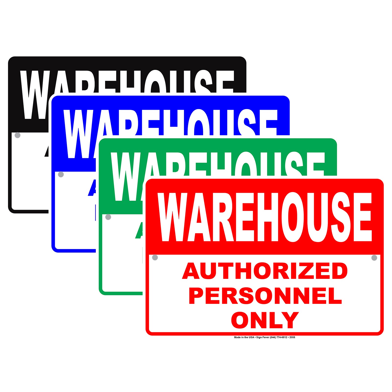 Warehouse Authorized Personnel Only No Entry Caution Alert Warning Notice Aluminum