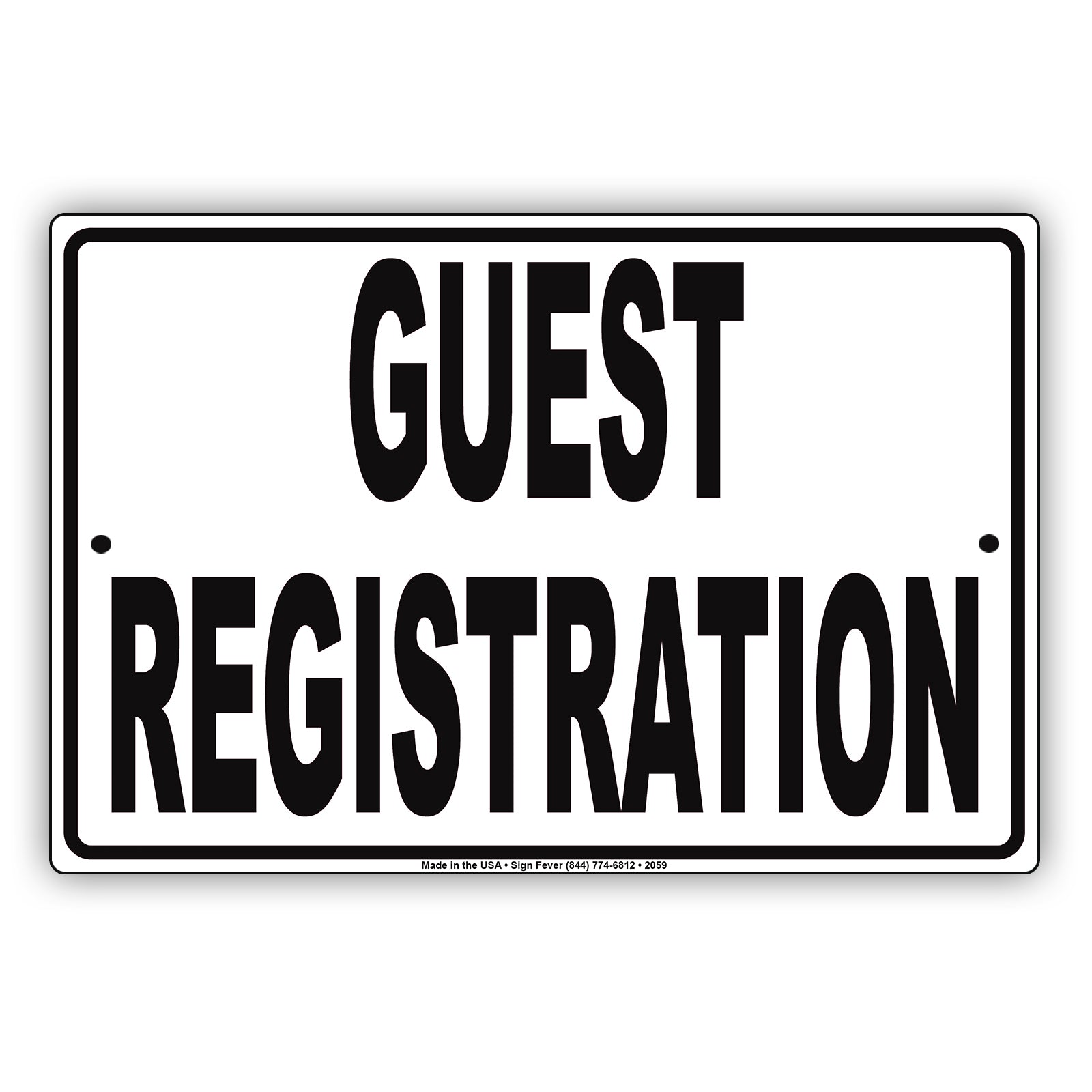 Guest Registration Front Desk Building Entrance Caution Alert Warning Notice Aluminum