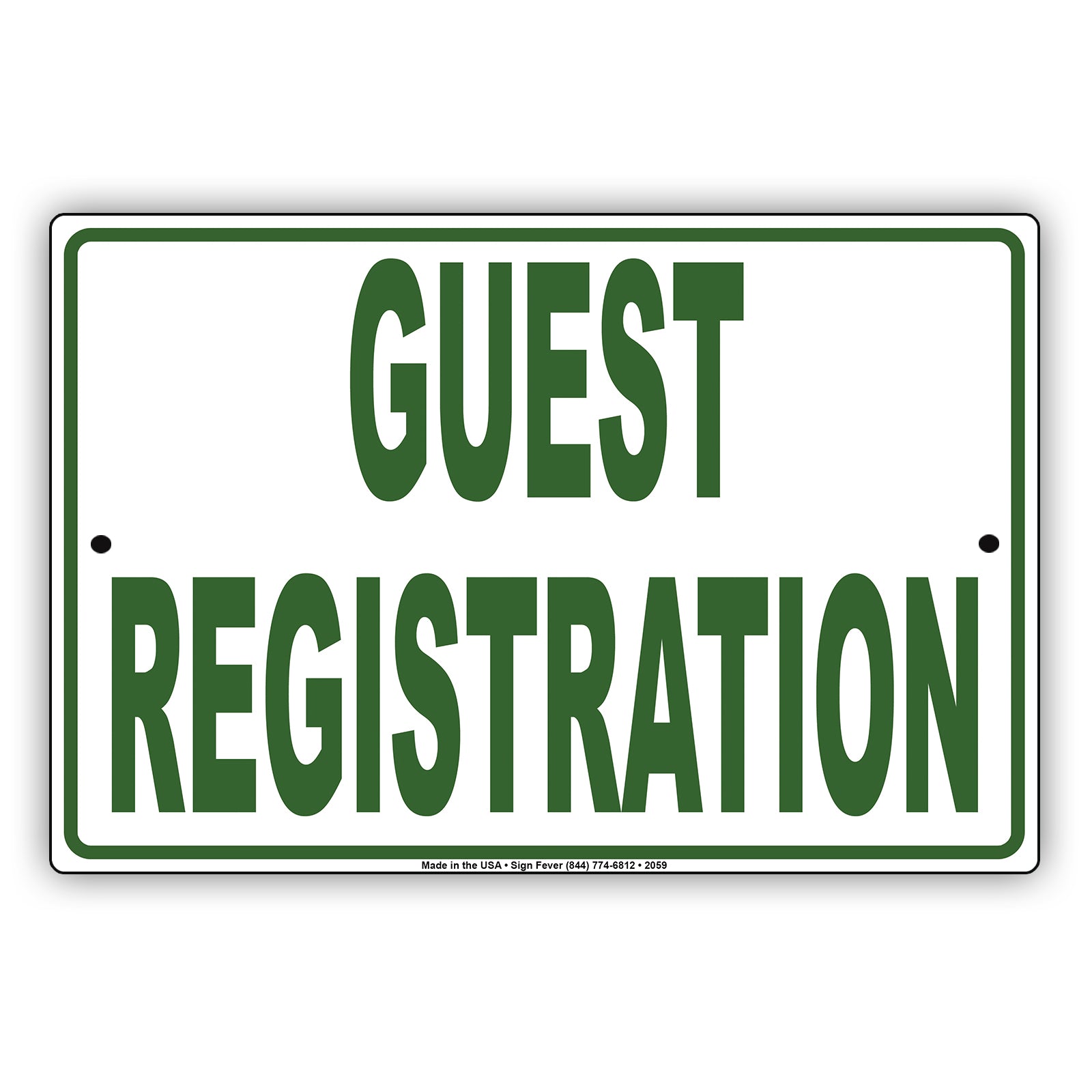 Guest Registration Front Desk Building Entrance Caution Alert Warning Notice Aluminum