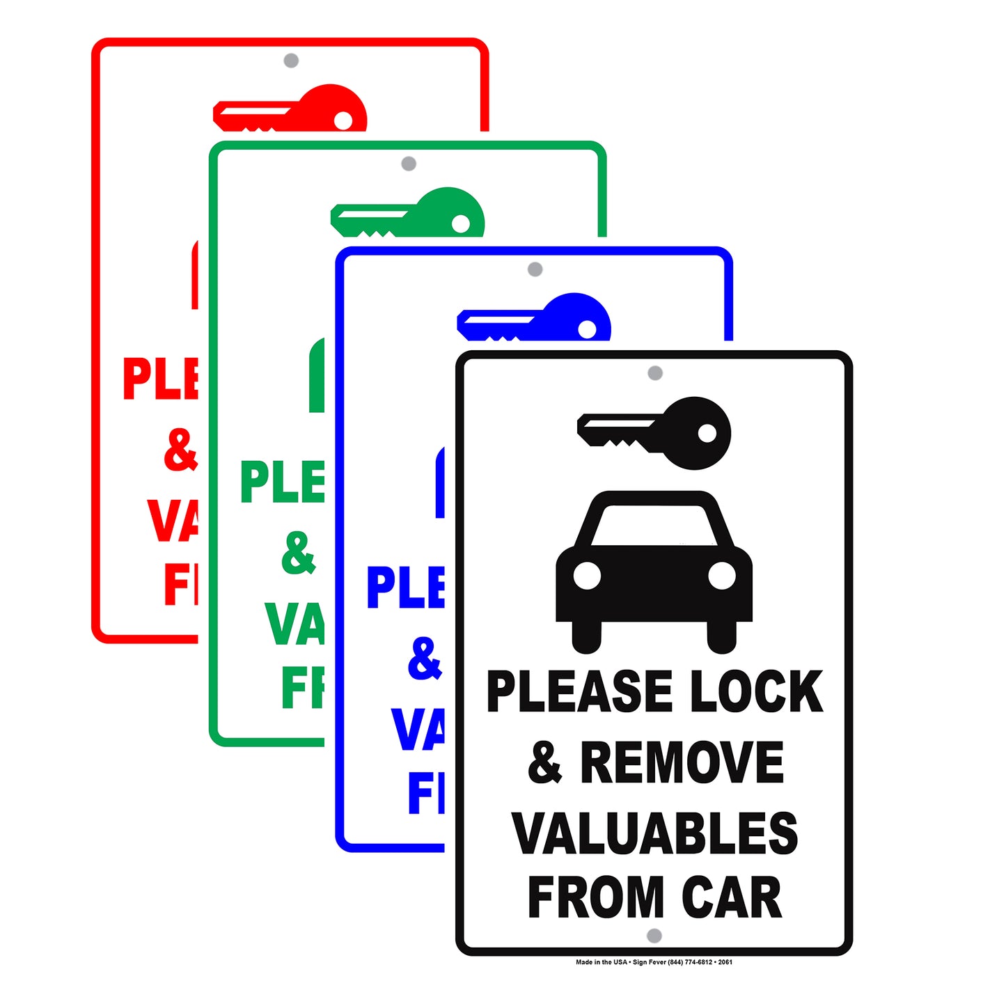 Please Lock And Remove Valuables From Car Caution Alert Warning Notice Aluminum