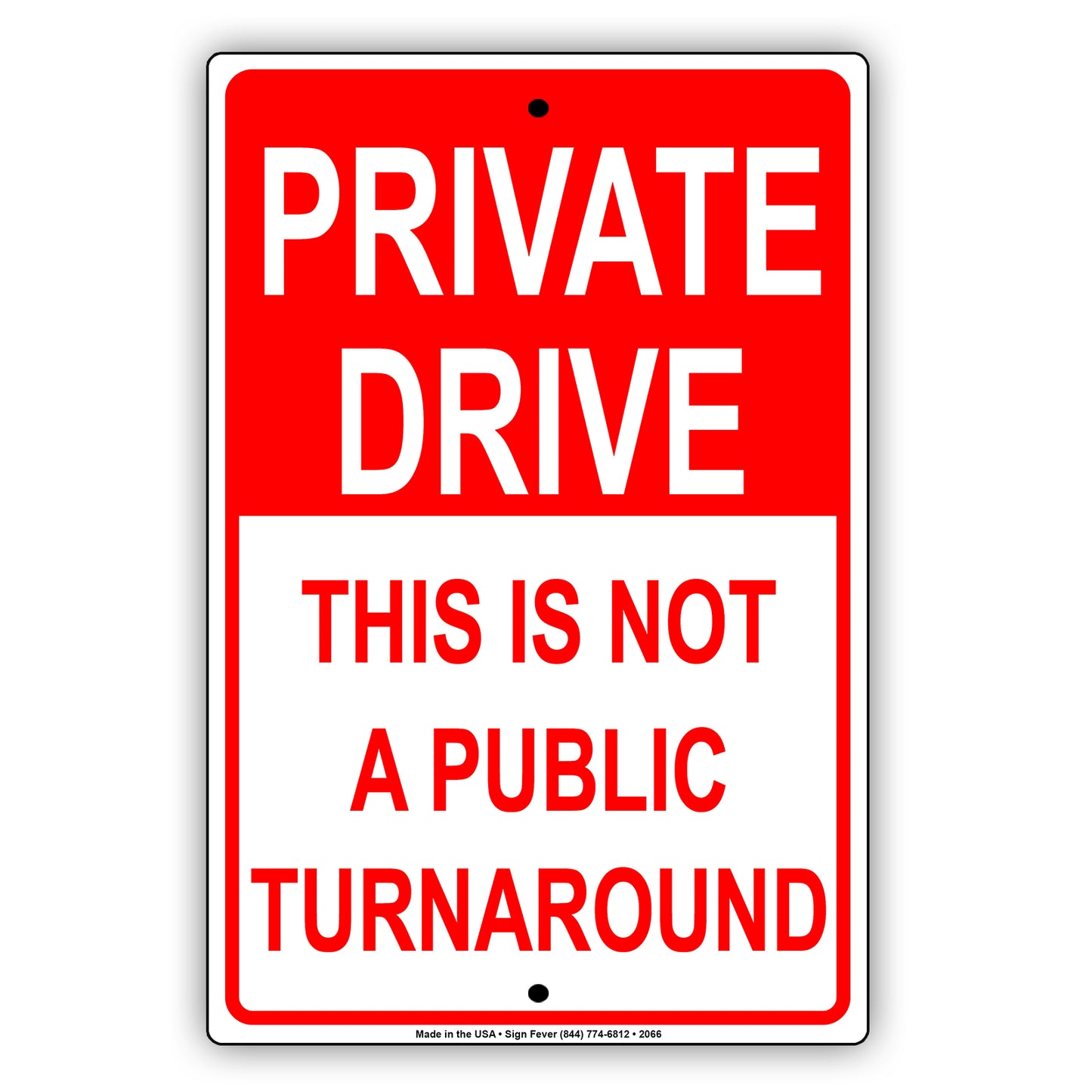 Private Drive This Is Not A Public Turnaround Sign