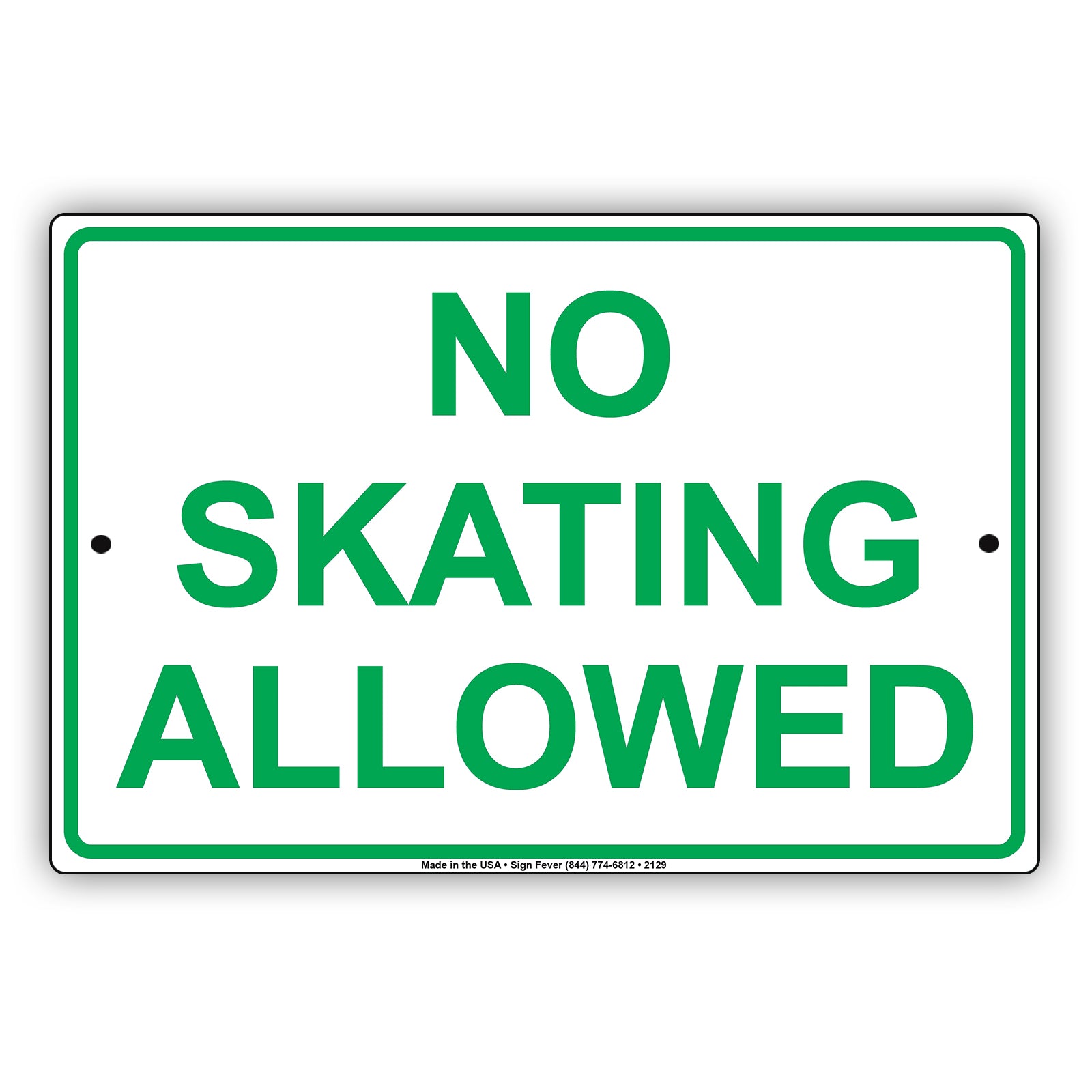 No Skating Allowed Sign