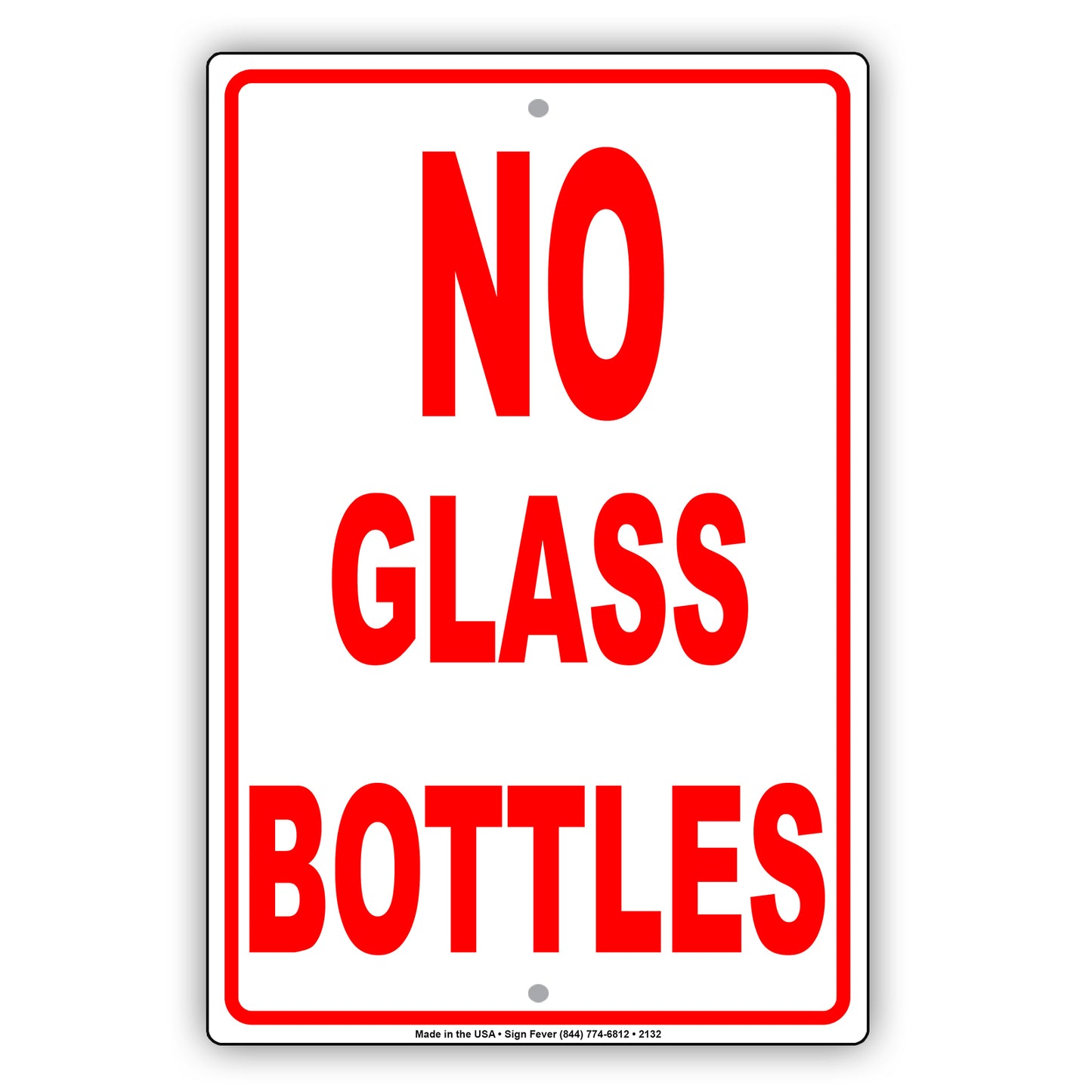 No Glass Bottles Sign