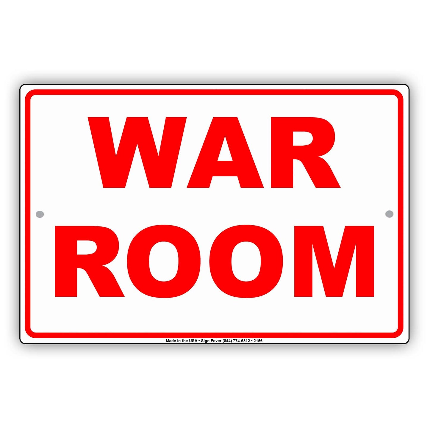 War Room Man Cave Do Not Disturb Ridiculous Humor Funny Alert Caution Warning Notice Aluminum