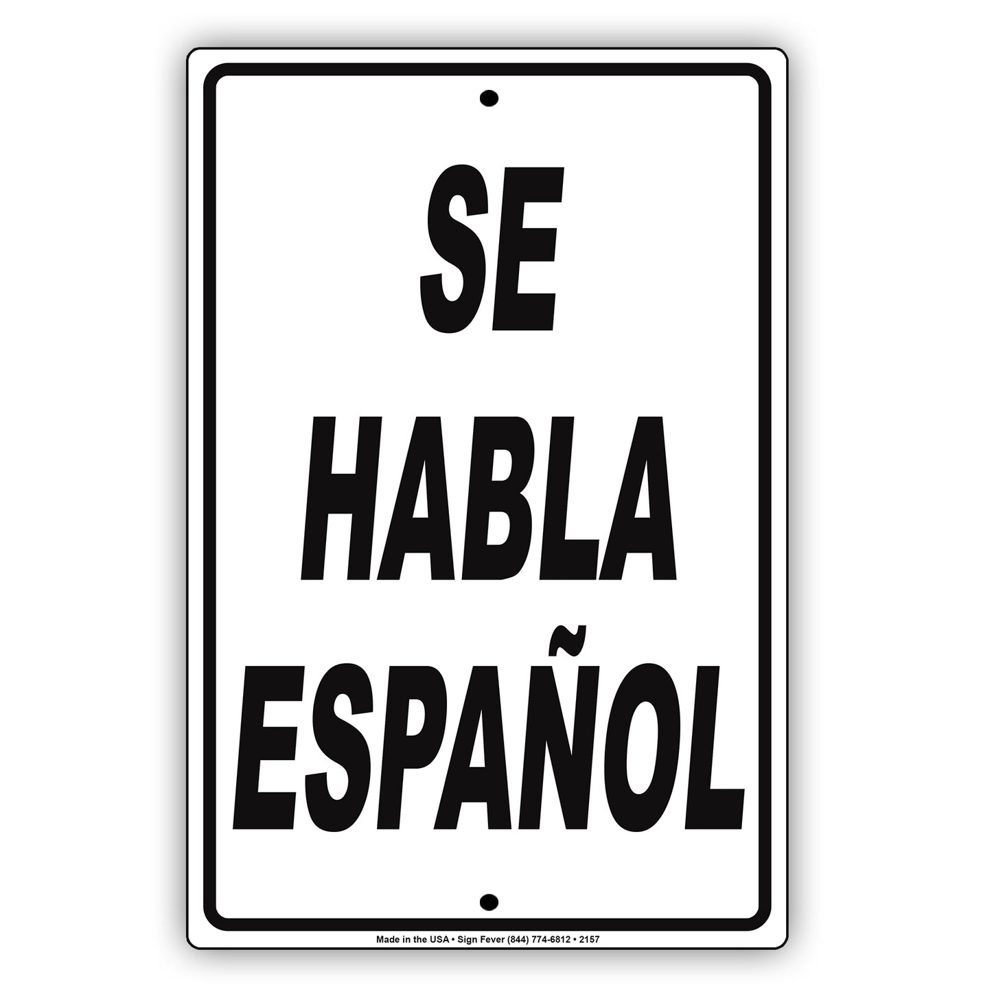 Se Habla Español Sign