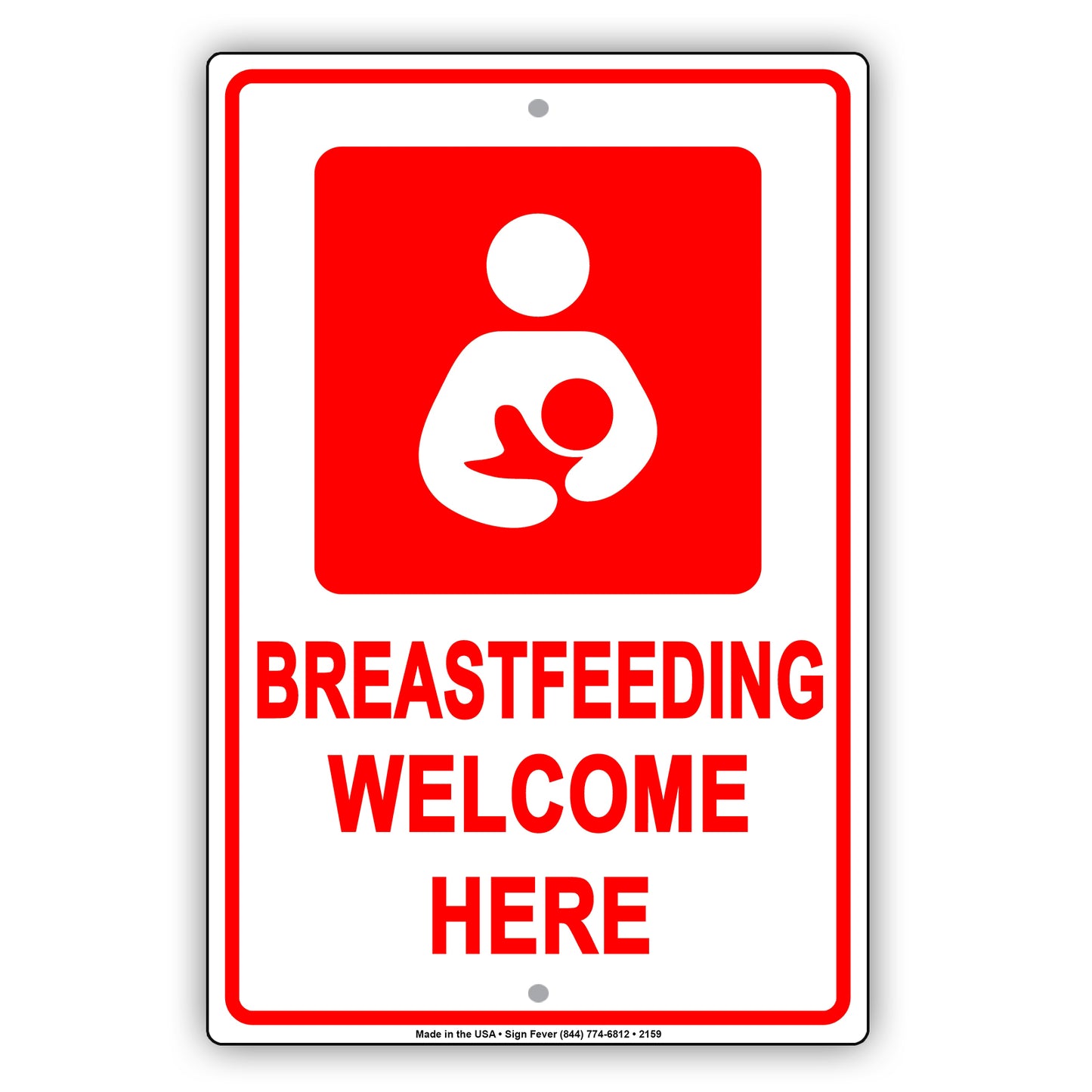 Breastfeeding Welcome Here With Graphic Alert Caution Warning Notice Aluminum