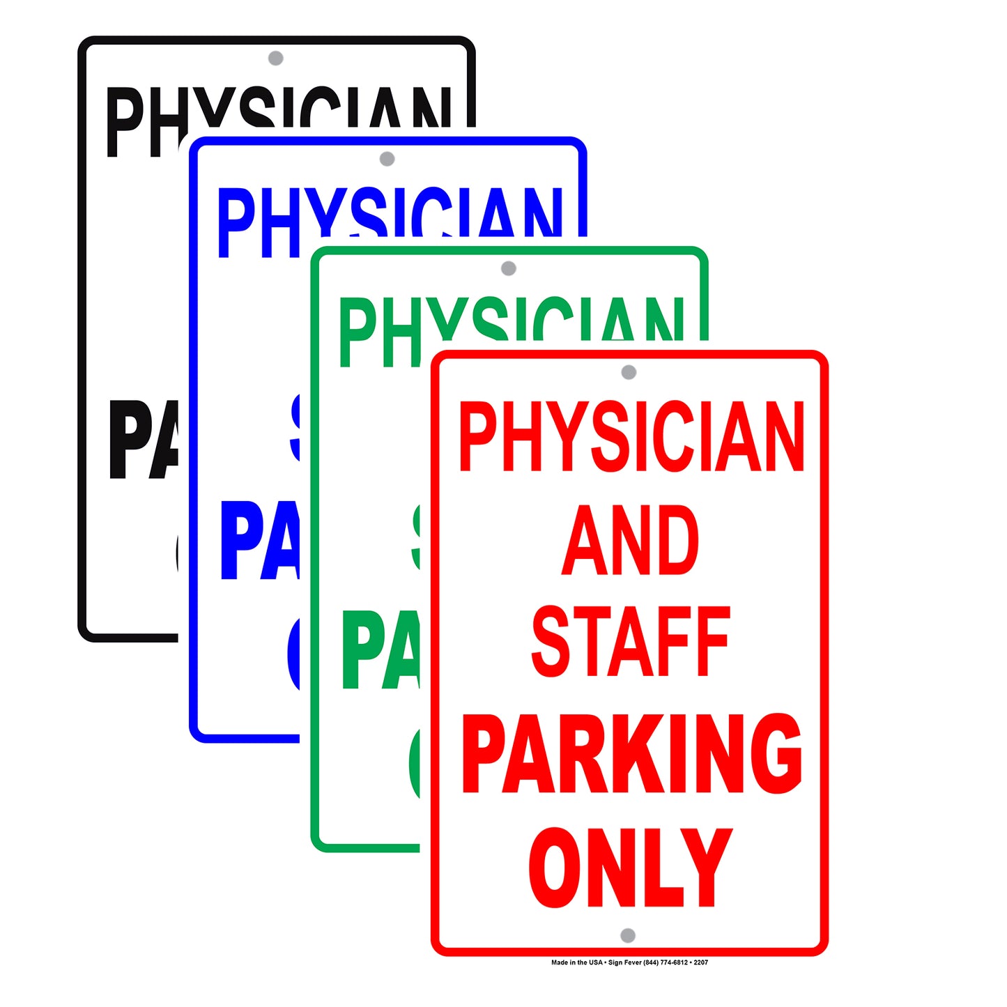 Physician And Staff Parking Only Reserved Spot Alert Caution Warning Notice Aluminum