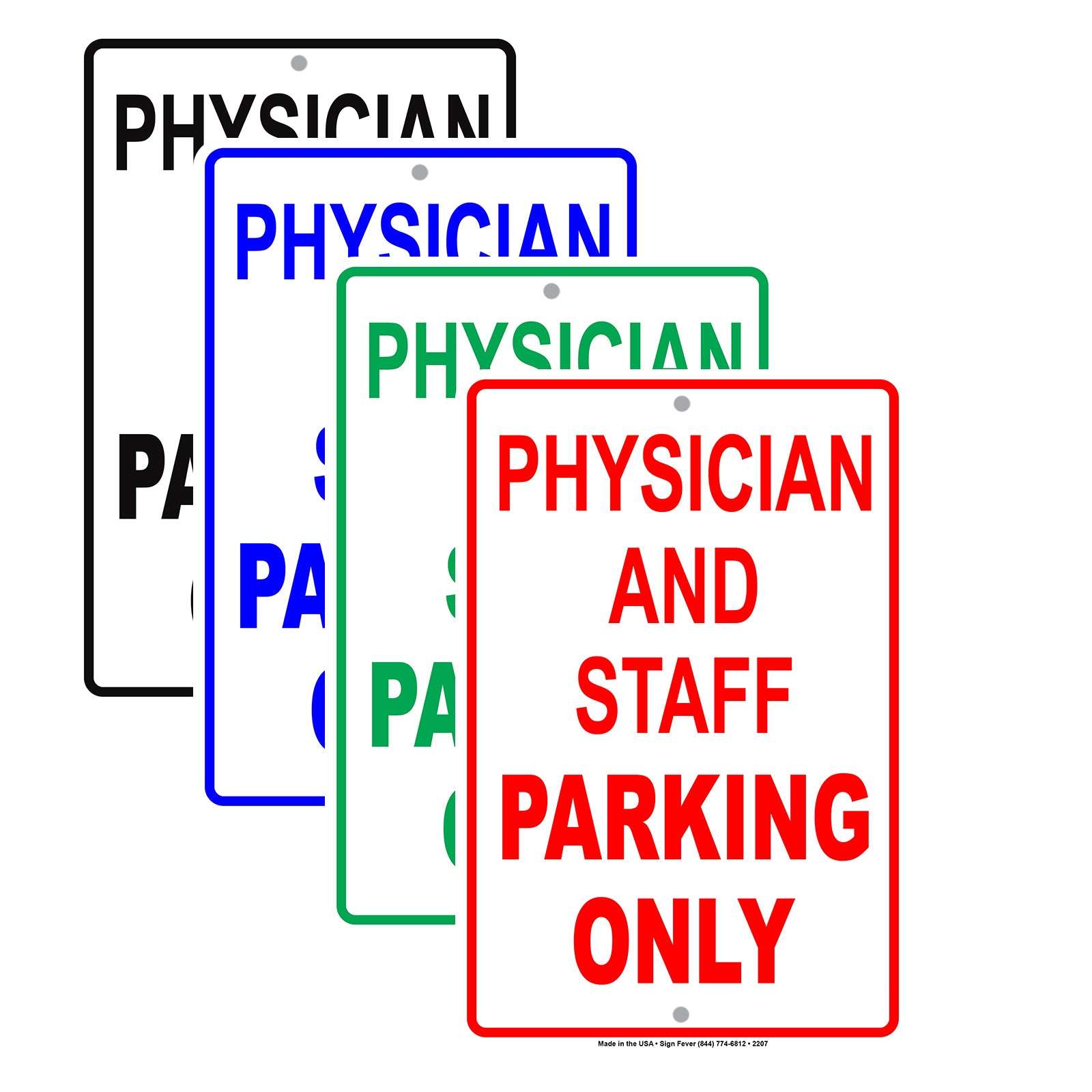 Physician And Staff Parking Only Reserved Spot Alert Caution Warning Notice Aluminum
