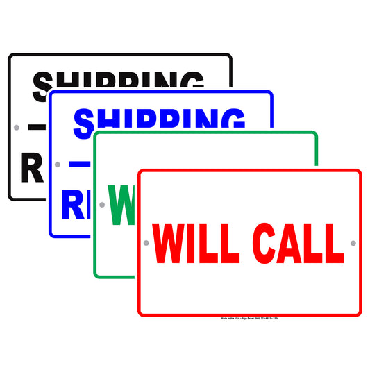 Will Call Reservation Authorization Method Alert Caution Warning Notice Aluminum