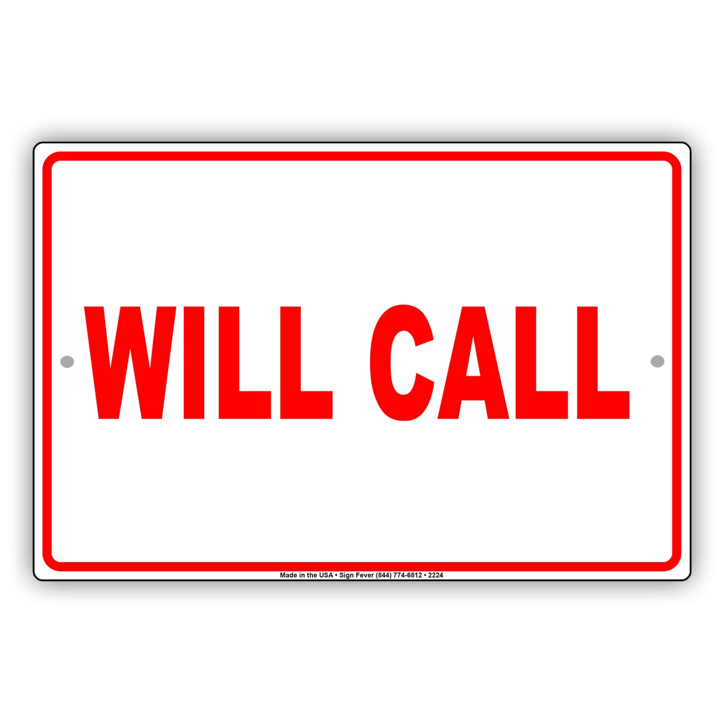 Will Call Sign