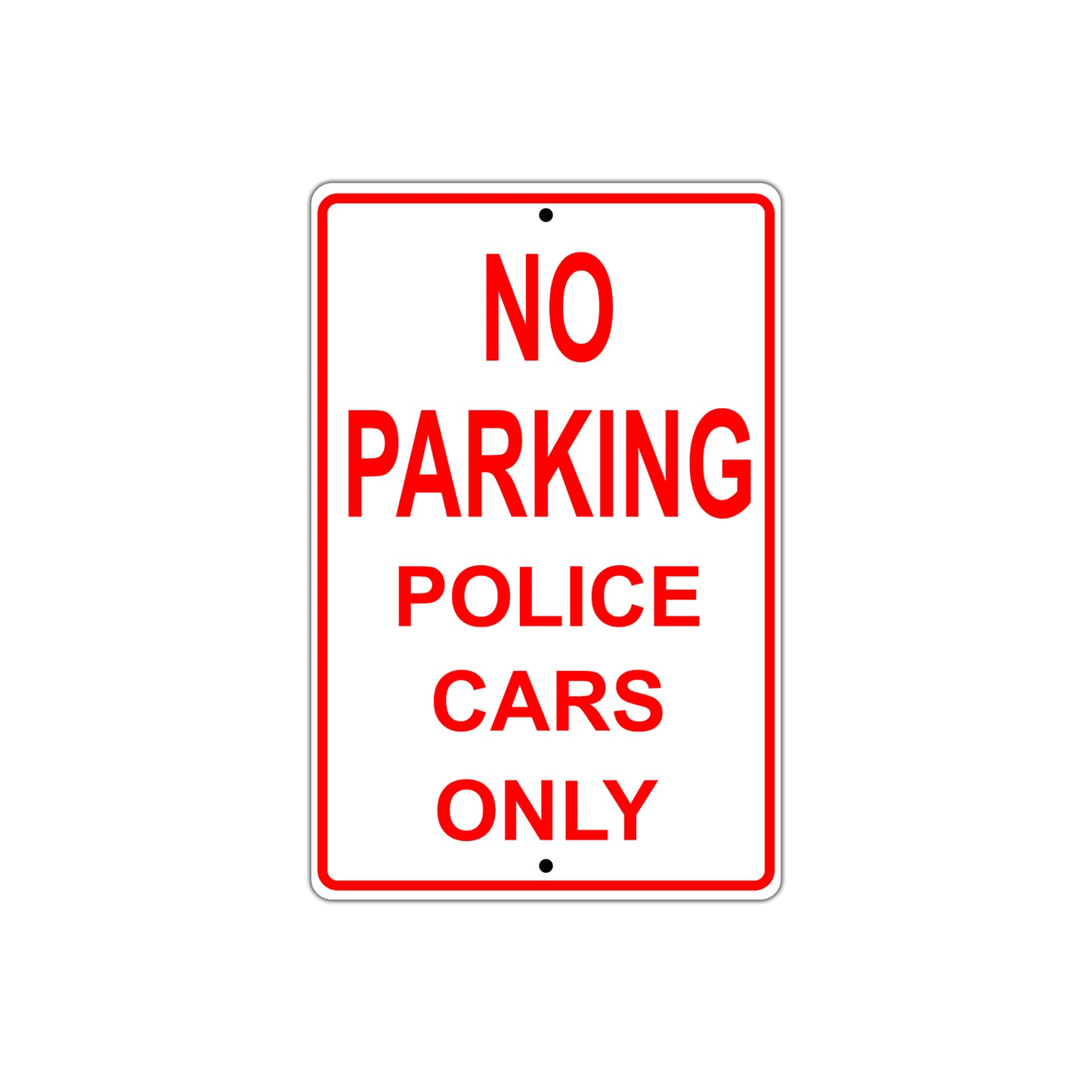 No Parking Police Cars Only Sign