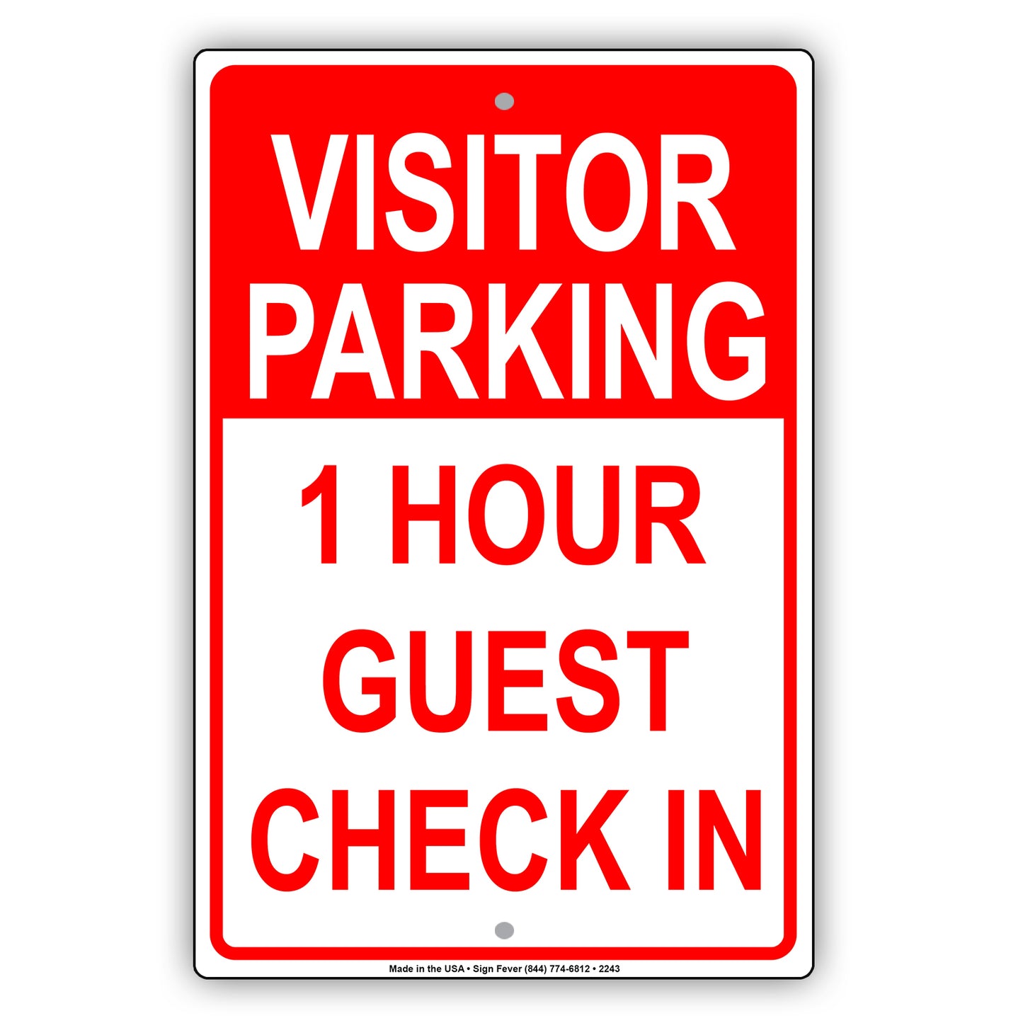 Visitor Parking Time Limit Guest Check In Sign