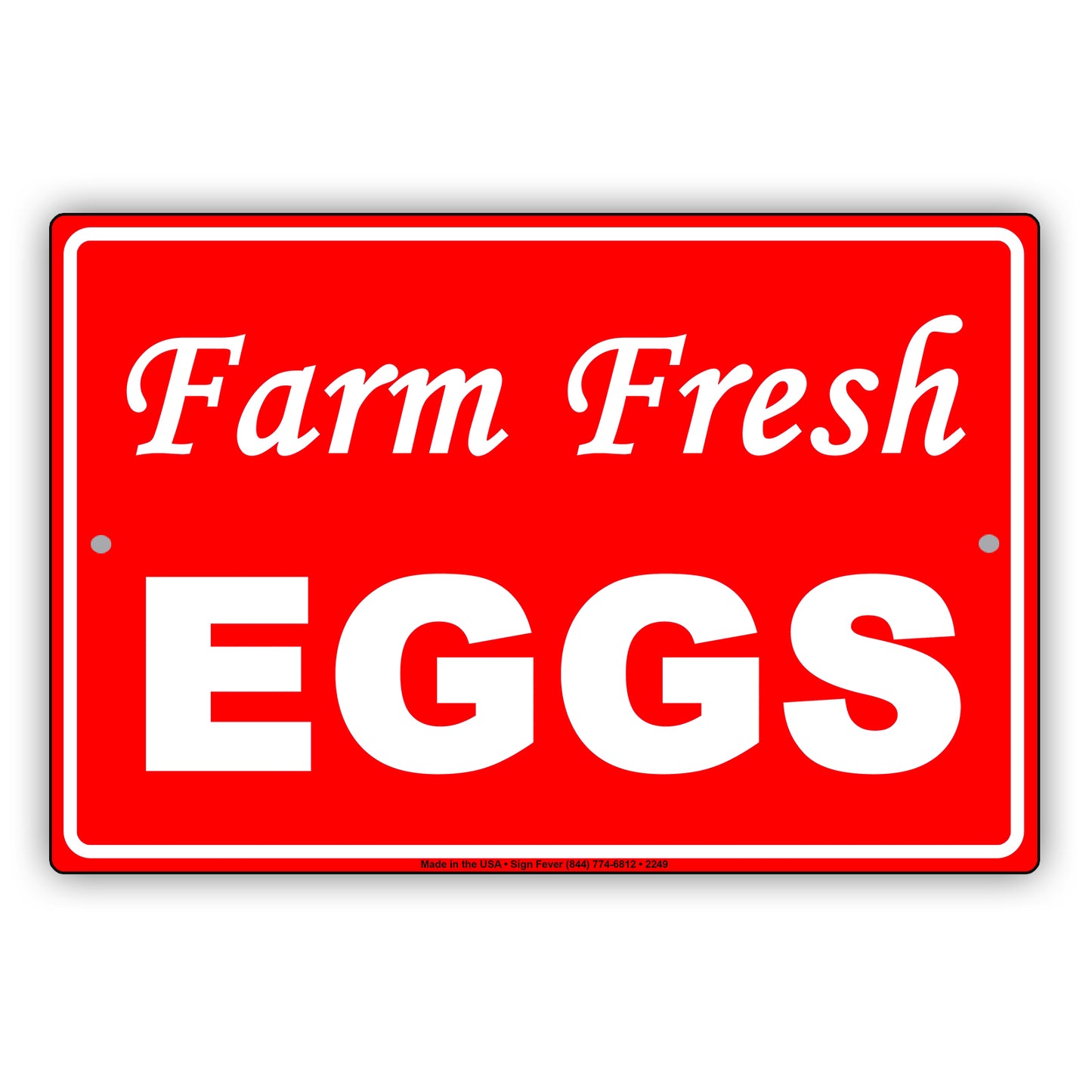Farm Fresh Eggs Farmhouse Barnyard Organic Dairy Alert Caution Warning Notice Aluminum