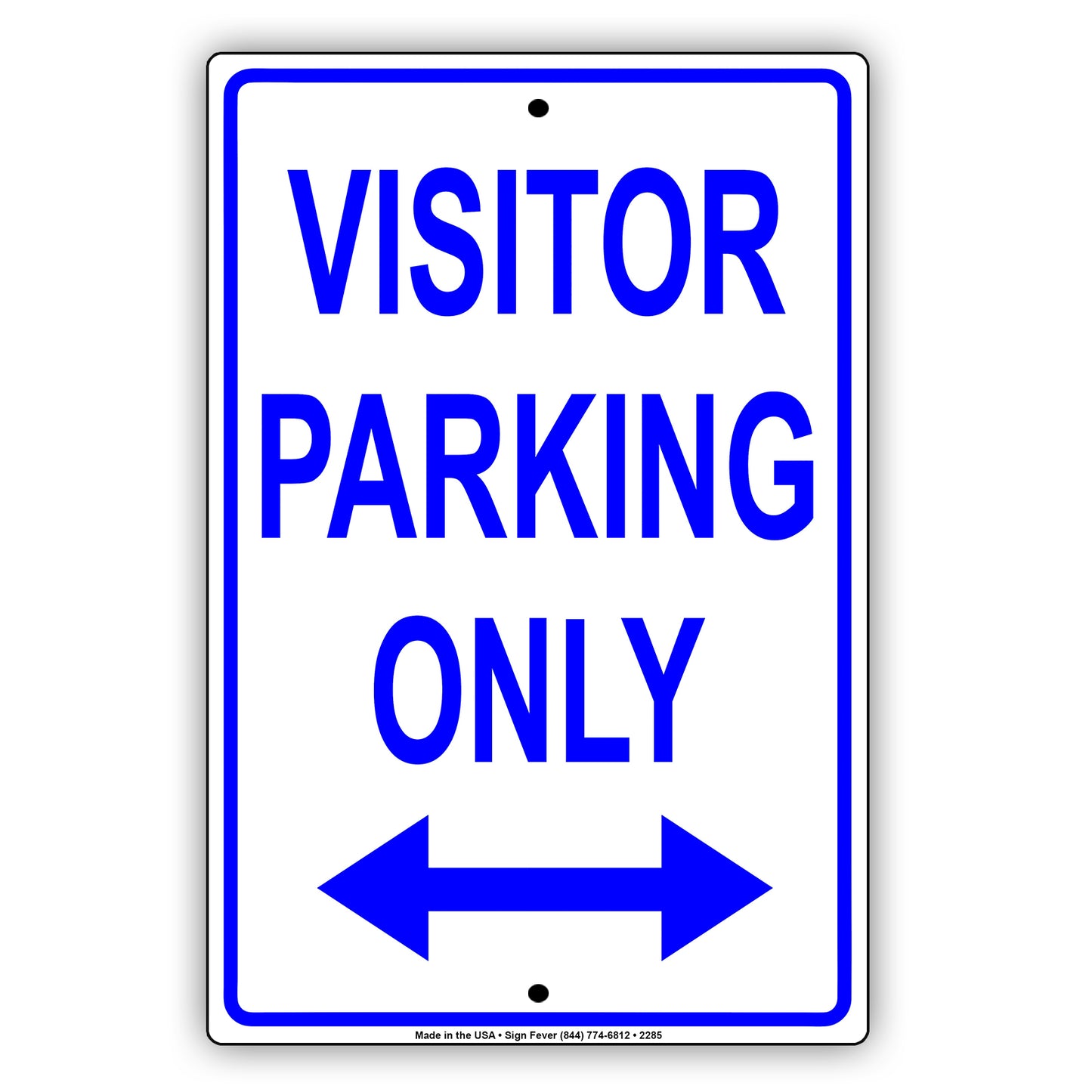 Visitor Parking Only With Arrow Sign