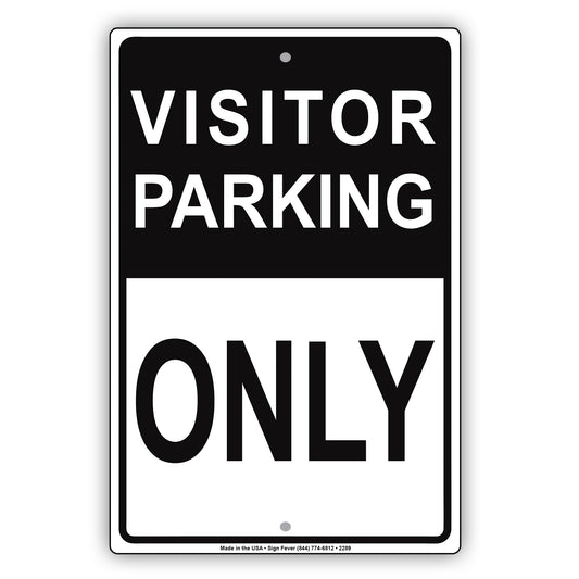 Visitor Parking Only Reserved Spot Alert Caution Warning Notice Aluminum Metal Sign