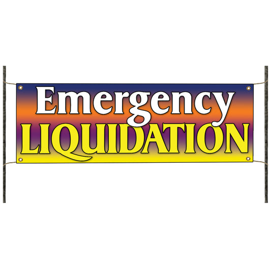 Emergency Liquidation Vinyl Banner Sign