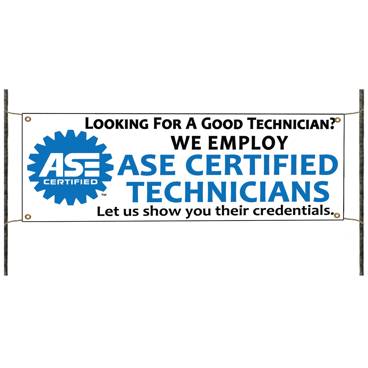 ASE Certified Technicians Vinyl Banner Sign