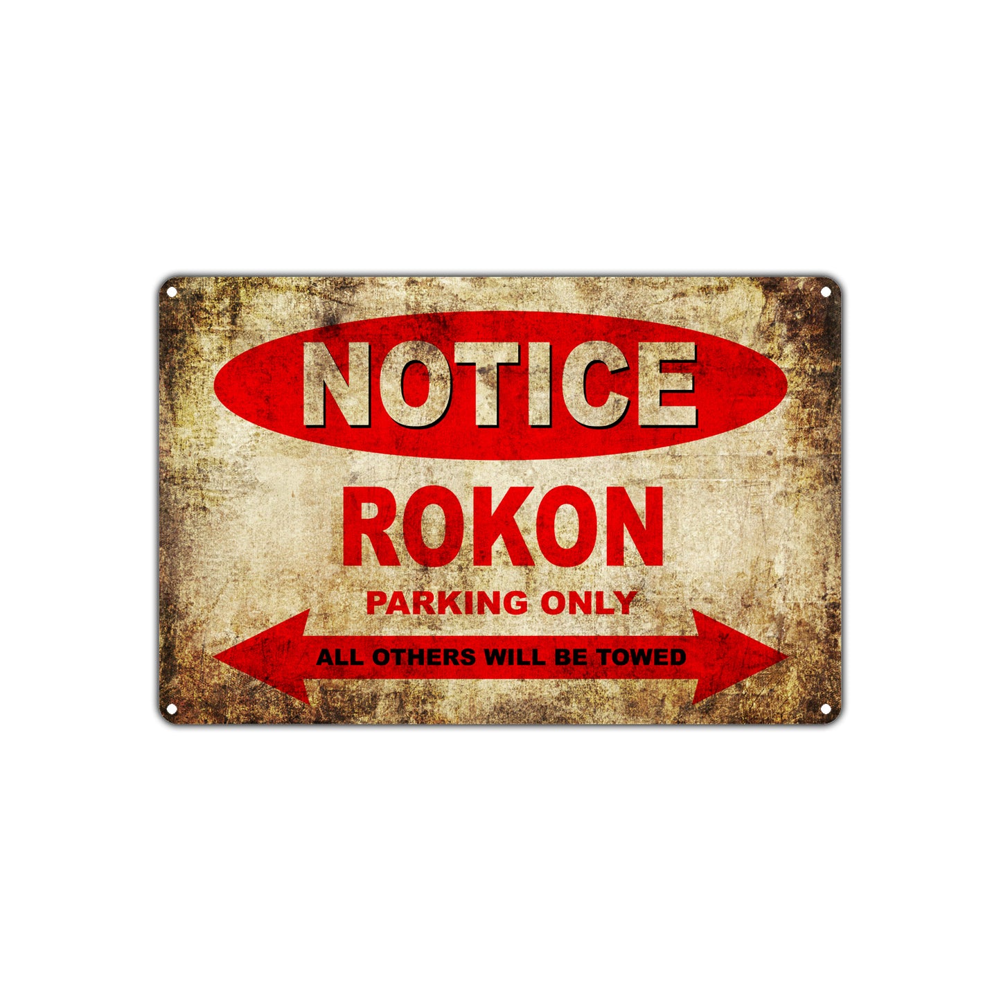 Notice Rokon Motorcycles Parking Only All Others Will Be Towed Vintage Metal Decor Art Shop Aluminum Sign Plate
