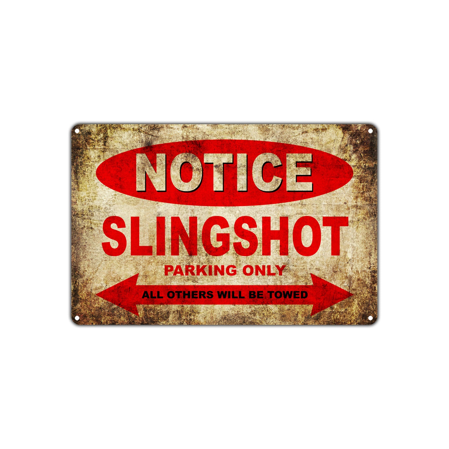 Notice Slingshot Motorcycles Parking Only All Others Will Be Towed Vintage Metal Decor Art Shop Aluminum Sign Plate