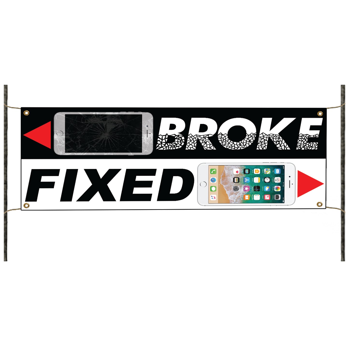 Broke Fixed Vinyl Banner Sign