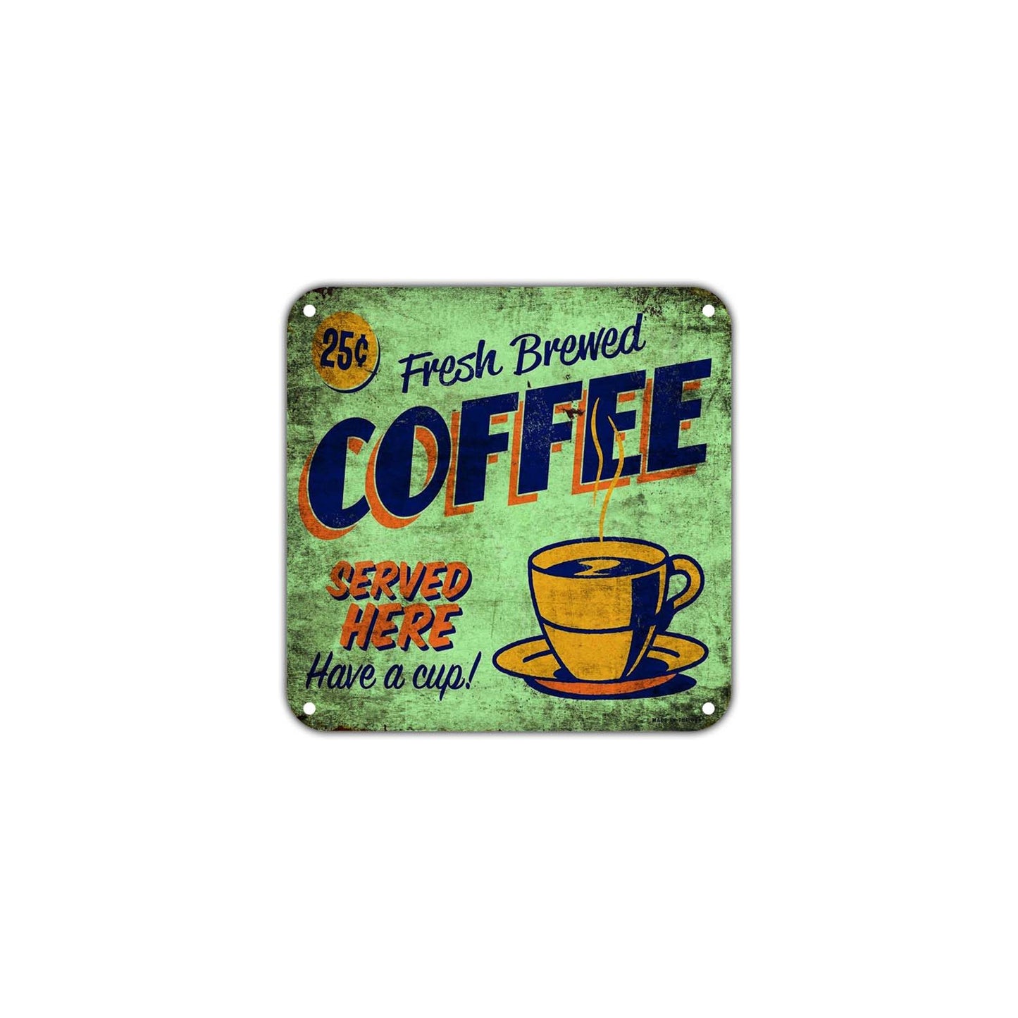 Fresh Brewed Coffee Served Wall Decor Art Retro Vintage Aluminum Plate Gift Metal Sign